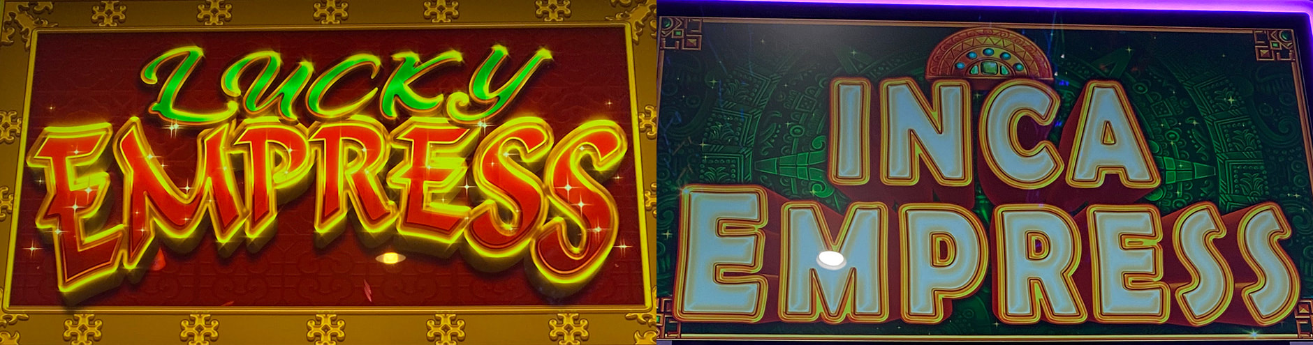 Lucky Empress / Inca Empress slot machine