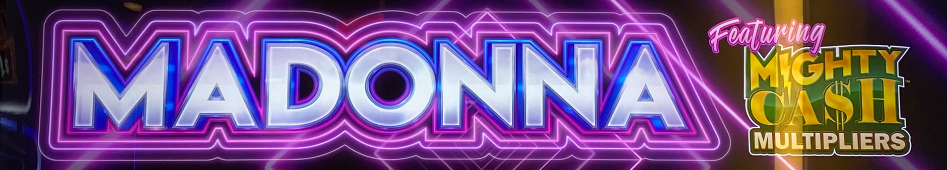 Madonna: Mighty Cash slot machine